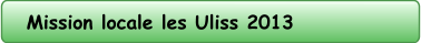 Mission locale les Uliss 2013