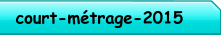 court-métrage-2015