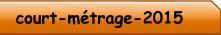 court-métrage-2015