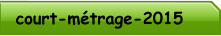 court-métrage-2015