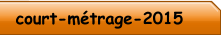 court-métrage-2015