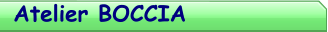 Atelier BOCCIA