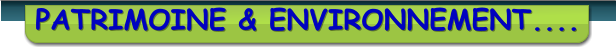 PATRIMOINE & ENVIRONNEMENT....