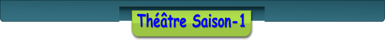 Théâtre Saison-1