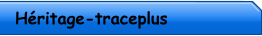 Héritage-traceplus